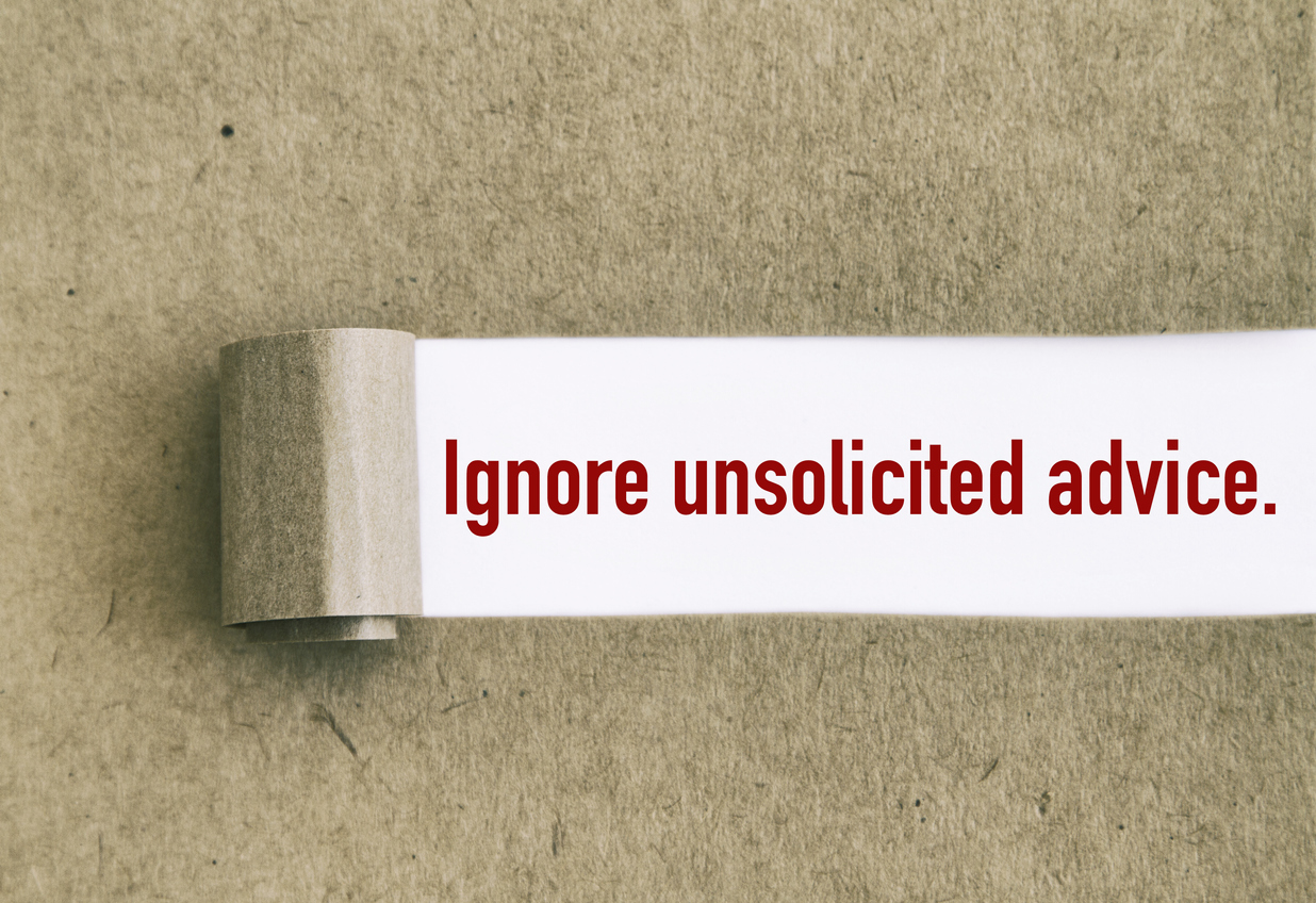 Why Unsolicited Advice Is Bad